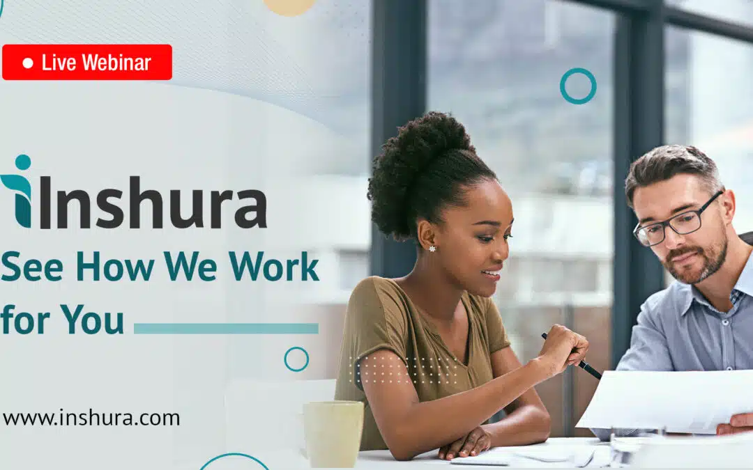 Inshura. See How We Work For You